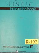 Reliance-Reliance Spindle Drives Instruction Mainteancne & Parts Manual Year (1964)-Tooling-03
